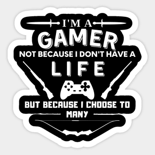 I'm a gamer - gamer Sticker